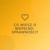 05_niepelnosprawnosc_quiz Co wiesz o niepełnosprawności? - quiz