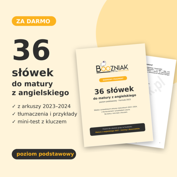 36 słówek do matury z angielskiego PP – darmowy fragment (e-book)