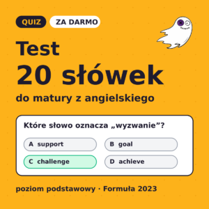 Test 20 słówek – quiz maturalny